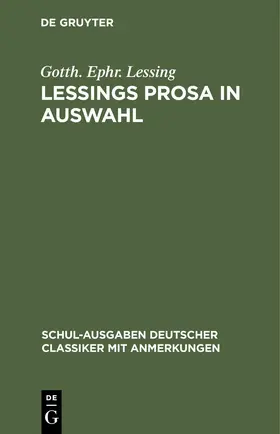 Lessing |  Lessings Prosa in Auswahl | eBook | Sack Fachmedien