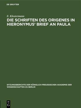 Klostermann |  Die Schriften des Origenes in Hieronymus¿ Brief an Paula | Buch |  Sack Fachmedien