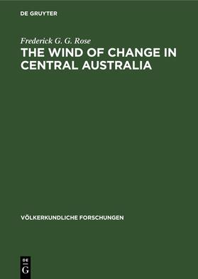 Rose |  The Wind of Change in Central Australia | Buch |  Sack Fachmedien