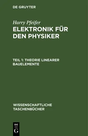 Pfeifer |  Theorie linearer Bauelemente | Buch |  Sack Fachmedien