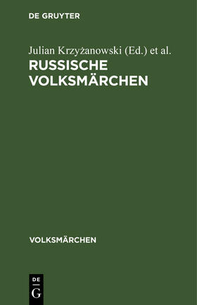 Krzy¿anowski / Pomeranzewa / Ortuta |  Russische Volksmärchen | Buch |  Sack Fachmedien