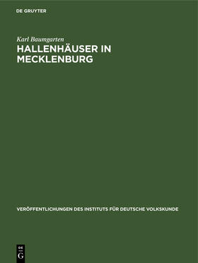 Baumgarten |  Hallenhäuser in Mecklenburg | Buch |  Sack Fachmedien