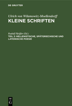 Pfeiffer |  Hellenistische, spätgriechische und lateinische Poesie | Buch |  Sack Fachmedien