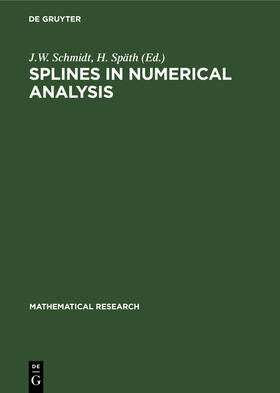 Späth / Schmidt |  Splines in Numerical Analysis | Buch |  Sack Fachmedien