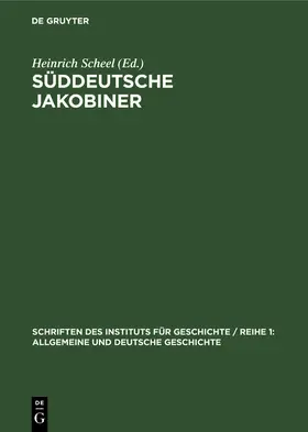 Scheel |  Süddeutsche Jakobiner | Buch |  Sack Fachmedien