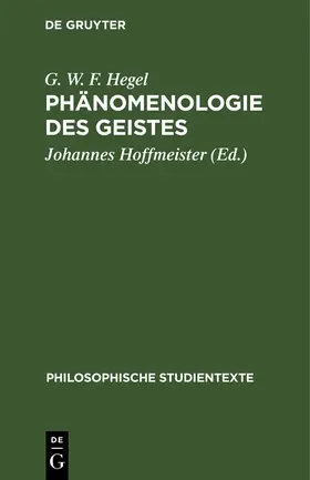 Hegel / Hoffmeister |  Phänomenologie des Geistes | Buch |  Sack Fachmedien