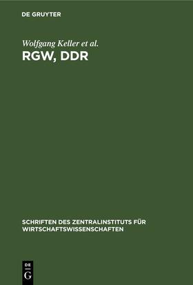 RGW, DDR | Buch | 978-3-11-253137-2 | sack.de