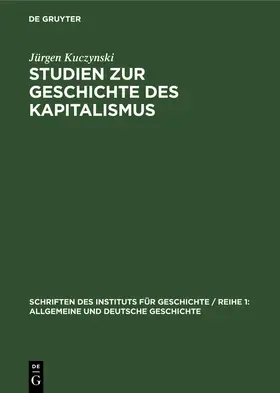 Kuczynski |  Studien zur Geschichte des Kapitalismus | eBook | Sack Fachmedien