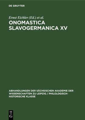 Walther / Eichler |  Onomastica Slavogermanica XV | Buch |  Sack Fachmedien