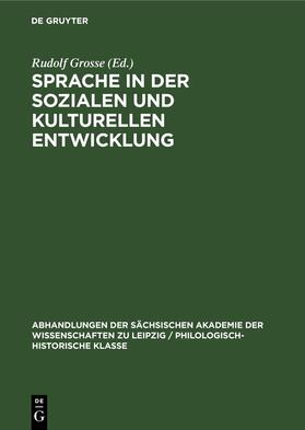 Grosse |  Sprache in der Sozialen und Kulturellen Entwicklung | Buch |  Sack Fachmedien