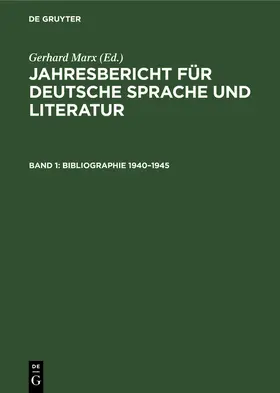 Marx |  Bibliographie 1940¿1945 | Buch |  Sack Fachmedien