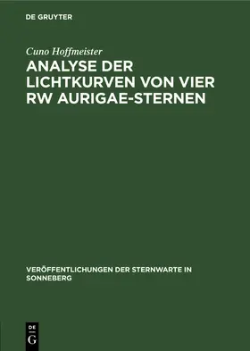 Hoffmeister |  Analyse der Lichtkurven von vier RW Aurigae-Sternen | Buch |  Sack Fachmedien