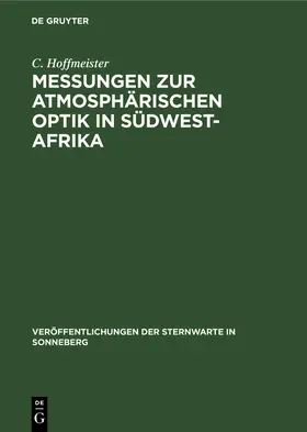 Hoffmeister |  Messungen zur atmosphärischen Optik in Südwest-Afrika | Buch |  Sack Fachmedien