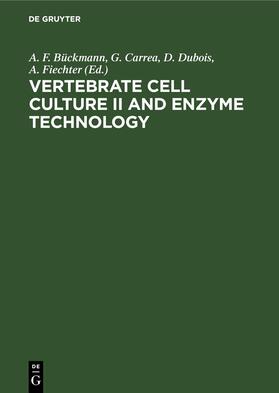  Vertebrate Cell Culture II and Enzyme Technology | Buch |  Sack Fachmedien