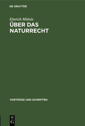 Mitteis |  Über das Naturrecht | Buch |  Sack Fachmedien