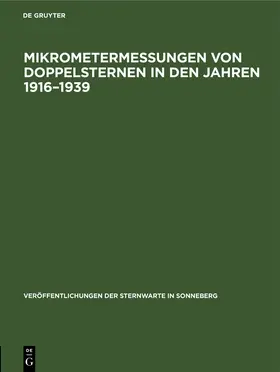  Mikrometermessungen von Doppelsternen in den Jahren 1916¿1939 | Buch |  Sack Fachmedien