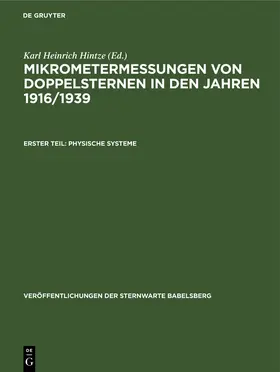 Hintze |  Mikrometermessungen von Doppelsternen in den Jahren 1916/1939 | Buch |  Sack Fachmedien