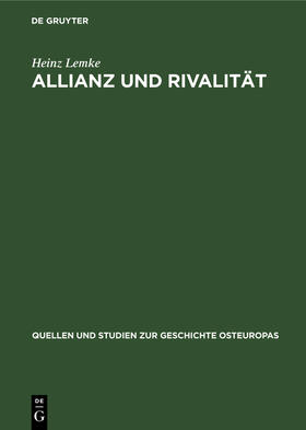 Lemke |  Allianz und Rivalität | Buch |  Sack Fachmedien