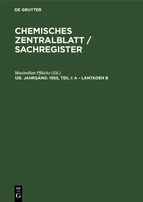 Pflücke |  1955, Teil I: A ¿ Lantaden B | Buch |  Sack Fachmedien