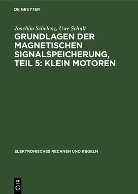 Schelenz / Schult / Völz |  Klein Motoren | Buch |  Sack Fachmedien