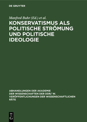Scheel / Buhr |  Konservatismus als politische Strömung und politische Ideologie | Buch |  Sack Fachmedien