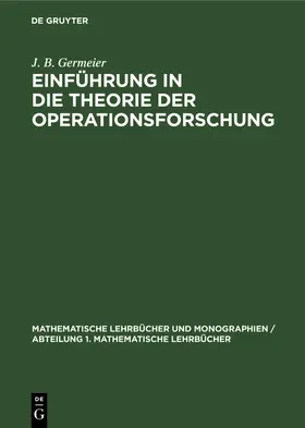 Germeier |  Einführung in die Theorie der Operationsforschung | Buch |  Sack Fachmedien