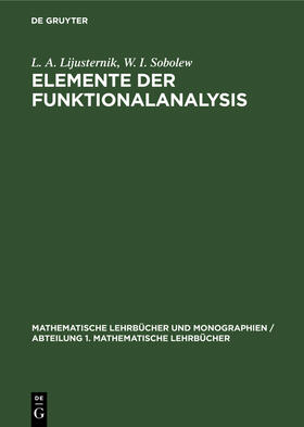 Sobolew / Lijusternik |  Elemente der Funktionalanalysis | Buch |  Sack Fachmedien