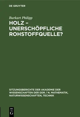 Philipp |  Holz ¿unerschöpfliche Rohstoffquelle? | Buch |  Sack Fachmedien