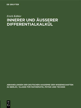 Kähler |  Innerer und äusserer Differentialkalkül | Buch |  Sack Fachmedien