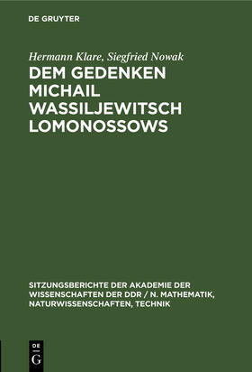 Nowak / Klare |  Dem Gedenken Michail Wassiljewitsch Lomonossows | Buch |  Sack Fachmedien