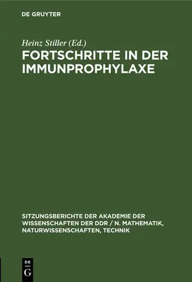 Stiller |  Fortschritte in der Immunprophylaxe | Buch |  Sack Fachmedien