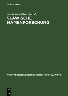 Witkowski |  Slawische Namenforschung | Buch |  Sack Fachmedien
