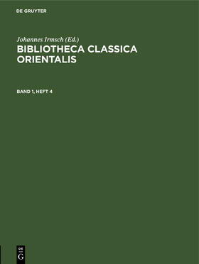 Irmsch |  Bibliotheca Classica Orientalis. Band 1, Heft 4 | eBook | Sack Fachmedien