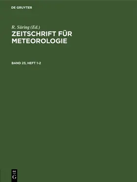 Süring |  Zeitschrift für Meteorologie. Band 23, Heft 1-2 | Buch |  Sack Fachmedien