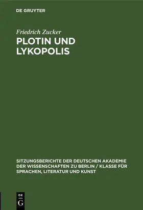 Zucker |  Plotin und Lykopolis | Buch |  Sack Fachmedien