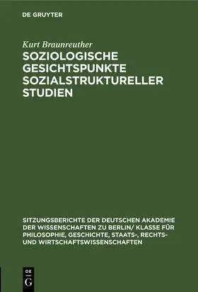 Braunreuther |  Soziologische Gesichtspunkte sozialstruktureller Studien | Buch |  Sack Fachmedien