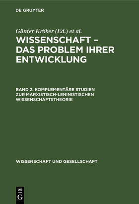 Krüger / Kröber |  Komplementäre Studien zur marxistisch-leninistischen Wissenschaftstheorie | Buch |  Sack Fachmedien