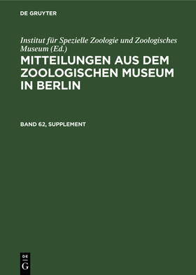  Mitteilungen aus dem Zoologischen Museum in Berlin. Band 62, Supplement | Buch |  Sack Fachmedien