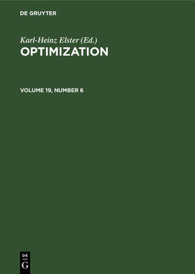 Elster |  Optimization. Volume 19, Number 6 | Buch |  Sack Fachmedien