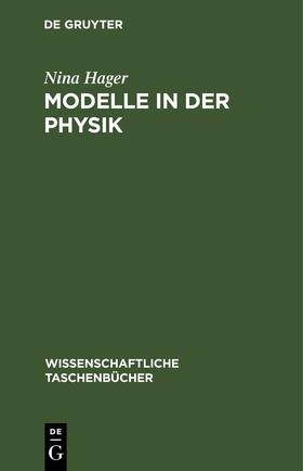 Hager |  Modelle in der Physik | Buch |  Sack Fachmedien