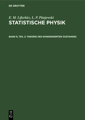 Eschrig / Ziesche / Landau |  Statistische Physik, Teil 2: Theorie des Kondensierten Zustandes | Buch |  Sack Fachmedien