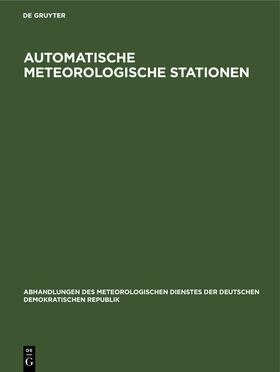 Degruyter |  Automatische meteorologische Stationen | Buch |  Sack Fachmedien