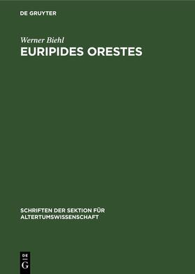 Biehl |  Euripides Orestes | Buch |  Sack Fachmedien