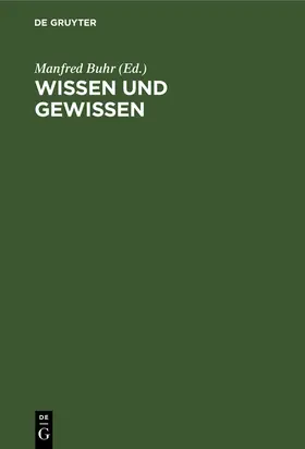 Buhr |  Wissen und Gewissen | Buch |  Sack Fachmedien