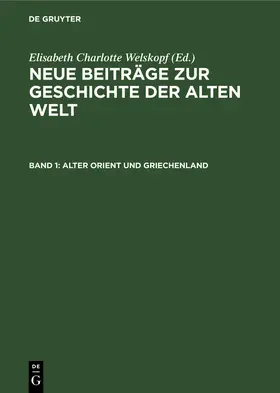 Welskopf |  Alter Orient und Griechenland | Buch |  Sack Fachmedien