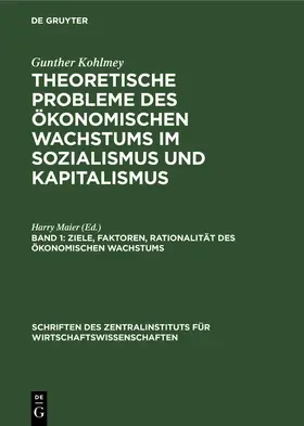 Maier |  Ziele, Faktoren, Rationalität des ökonomischen Wachstums | eBook | Sack Fachmedien