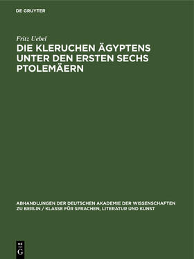 Uebel |  Die Kleruchen Ägyptens unter den ersten sechs Ptolemäern | Buch |  Sack Fachmedien