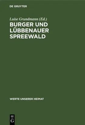 Krausch / Grundmann |  Burger und Lübbenauer Spreewald | Buch |  Sack Fachmedien