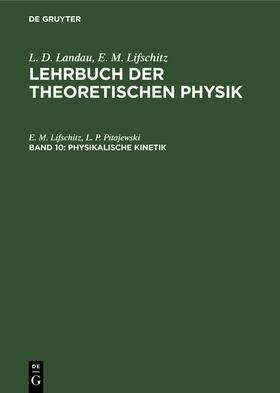 Lifschitz / Pitajewski |  Physikalische Kinetik | Buch |  Sack Fachmedien