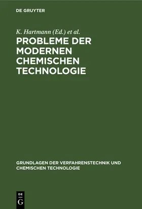 Schirmer / Hartmann |  Probleme der modernen chemischen Technologie | Buch |  Sack Fachmedien